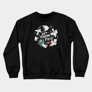 Keep Them Free Crewneck Sweatshirt